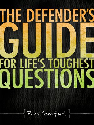 cover image of The Defender's Guide for Life's Toughest Questions